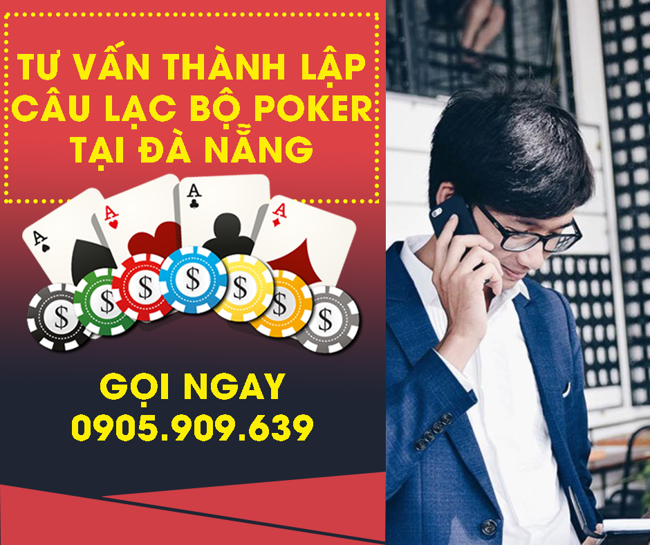 thành lập club poker đà nẵng