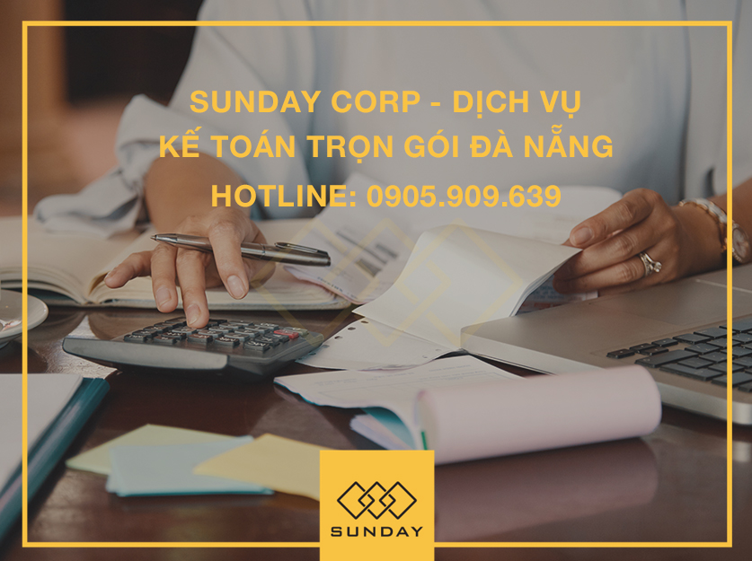 Dịch vụ kế toán trọn gói tại Đà Nẵng - Sunday Corp